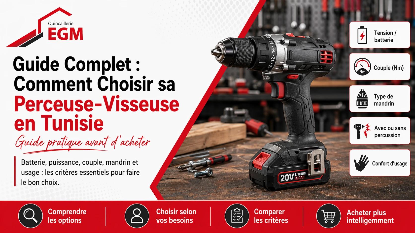 Guide Complet : Comment Choisir sa Perceuse-Visseuse en Tunisie